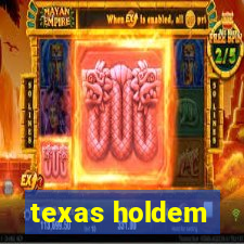 texas holdem