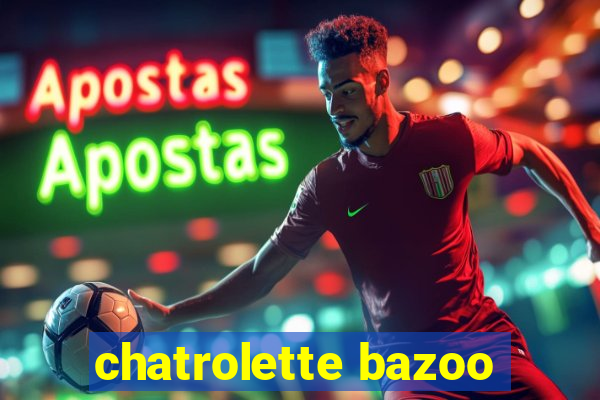 chatrolette bazoo