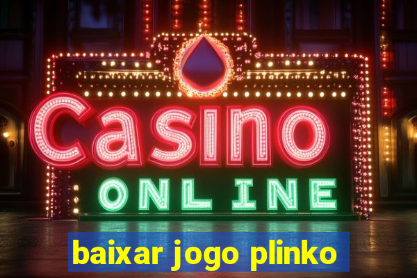 baixar jogo plinko