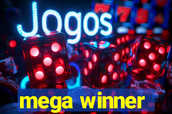 mega winner