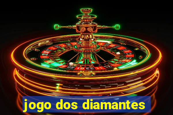 jogo dos diamantes