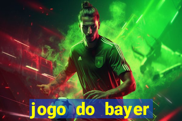 jogo do bayer leverkusen de hoje