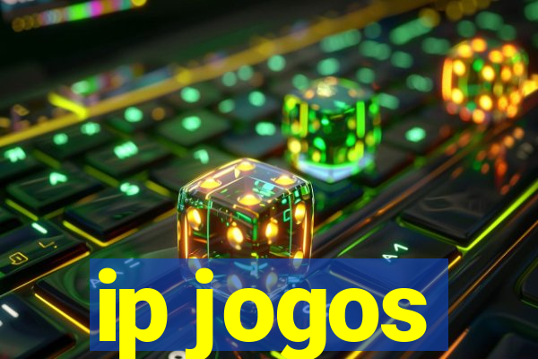 ip jogos