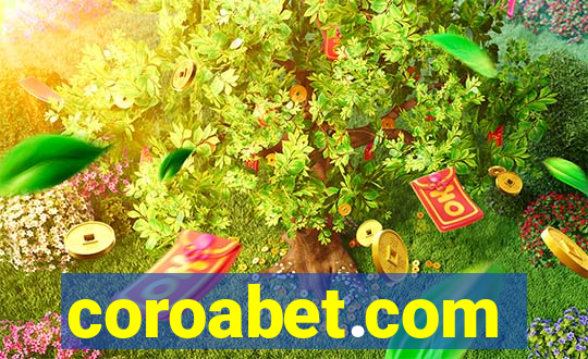 coroabet.com plataforma baixar