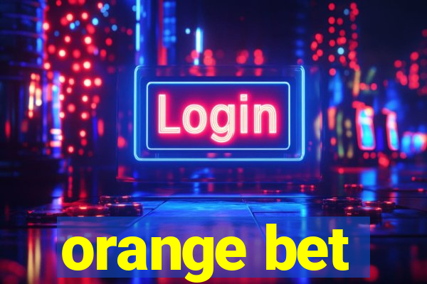 orange bet