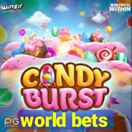 world bets