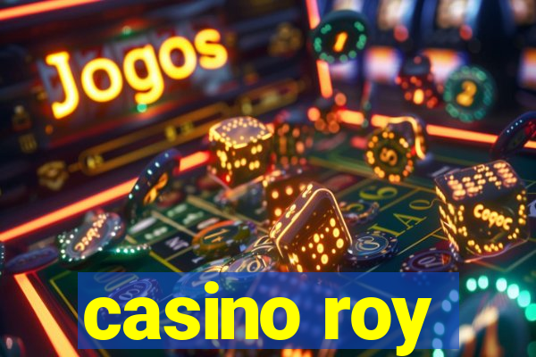 casino roy