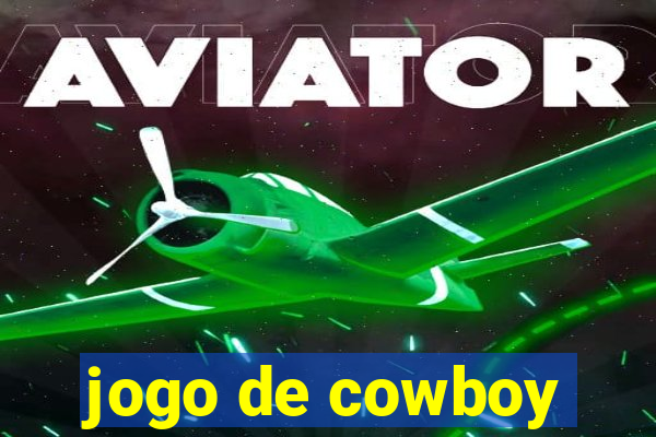 jogo de cowboy