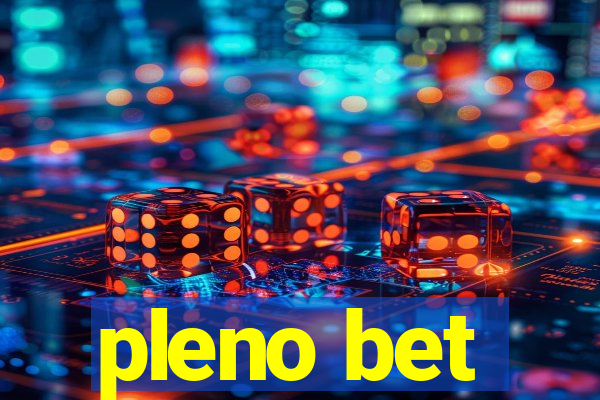 pleno bet