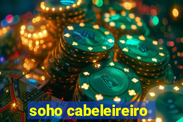 soho cabeleireiro