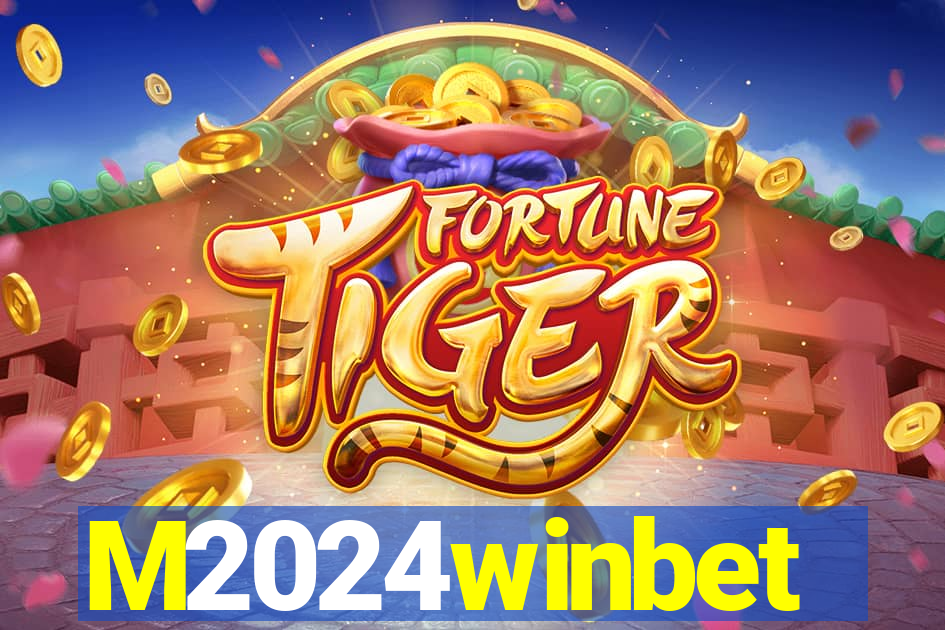 M2024winbet