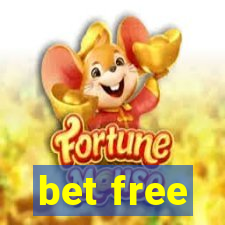 bet free