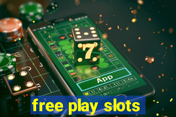 free play slots