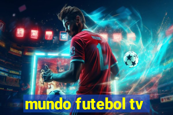 mundo futebol tv