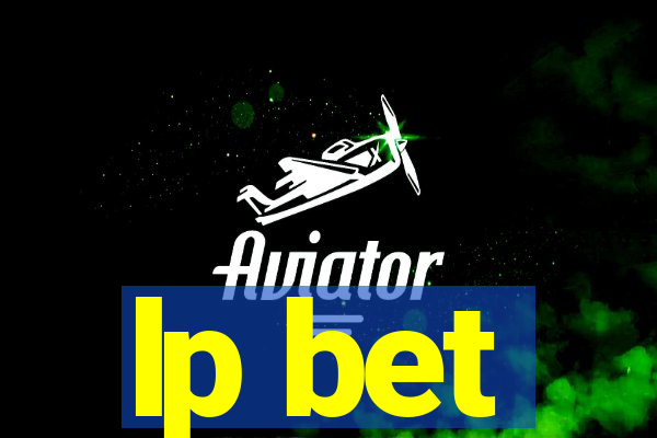 lp bet