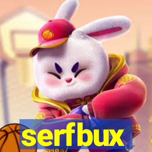 serfbux