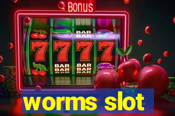 worms slot