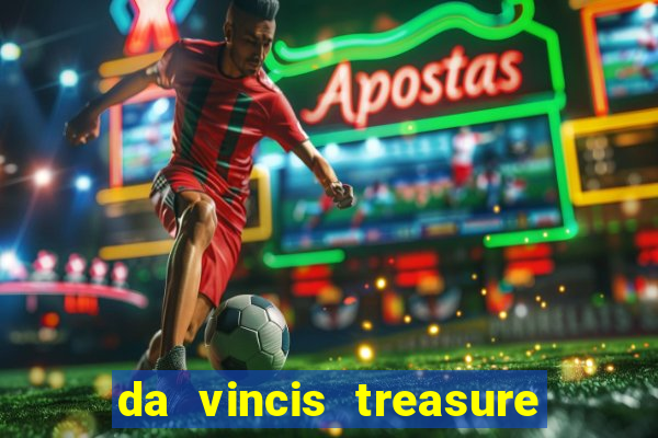 da vincis treasure slot gratis