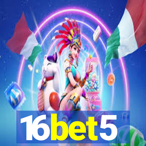 16bet5