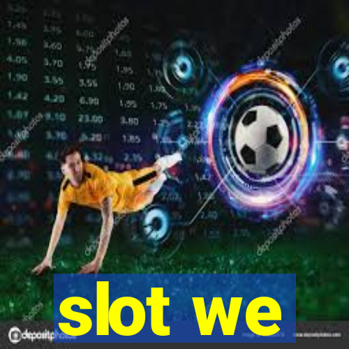 slot we