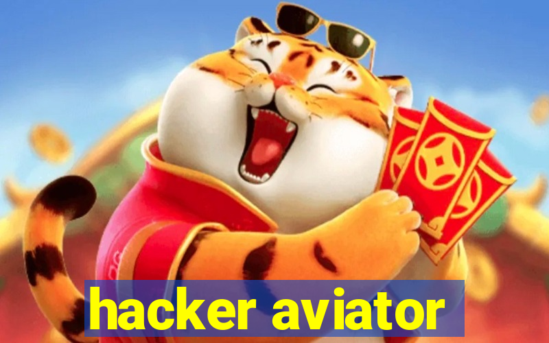 hacker aviator