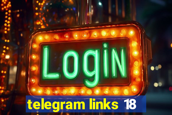 telegram links 18