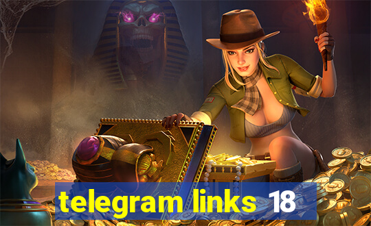 telegram links 18