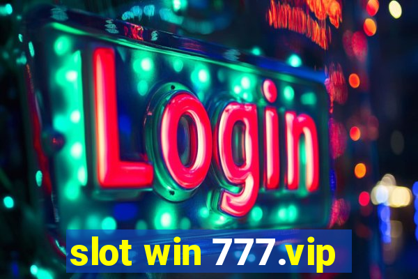 slot win 777.vip