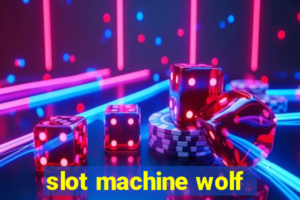 slot machine wolf