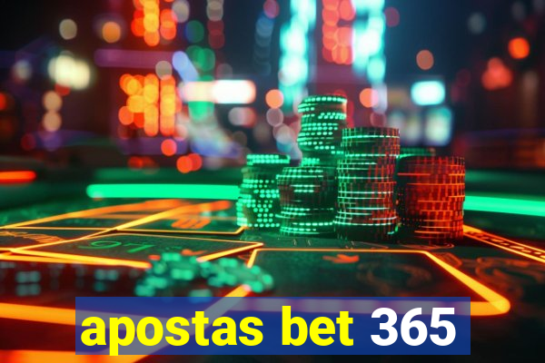 apostas bet 365