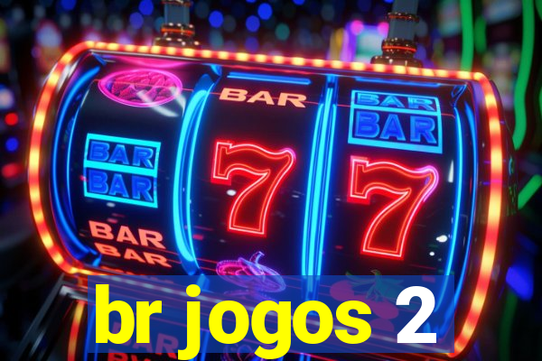 br jogos 2