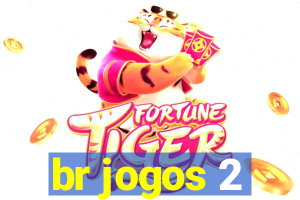 br jogos 2