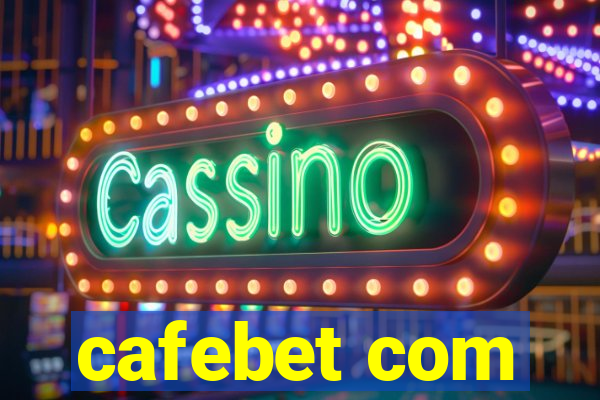 cafebet com