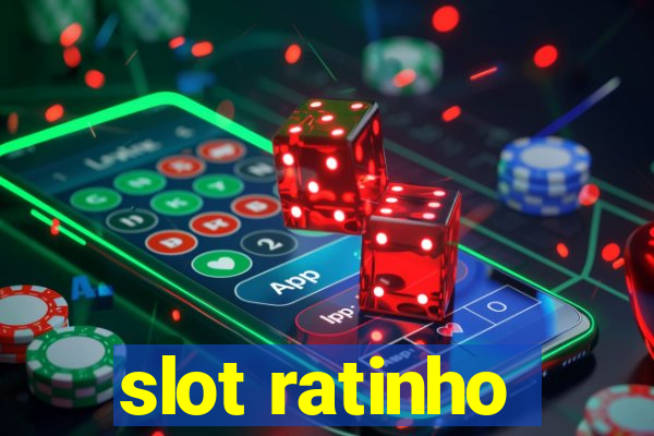 slot ratinho