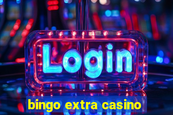 bingo extra casino