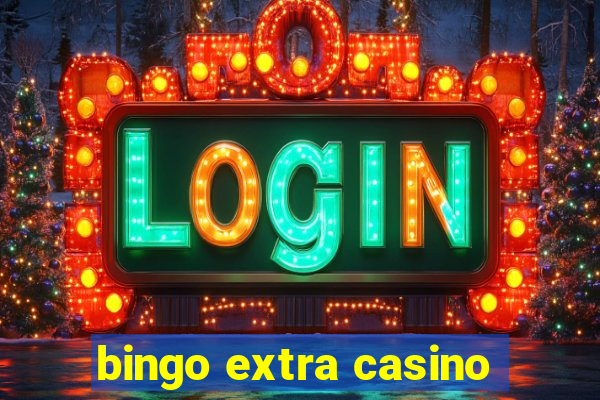 bingo extra casino