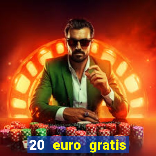 20 euro gratis online casino