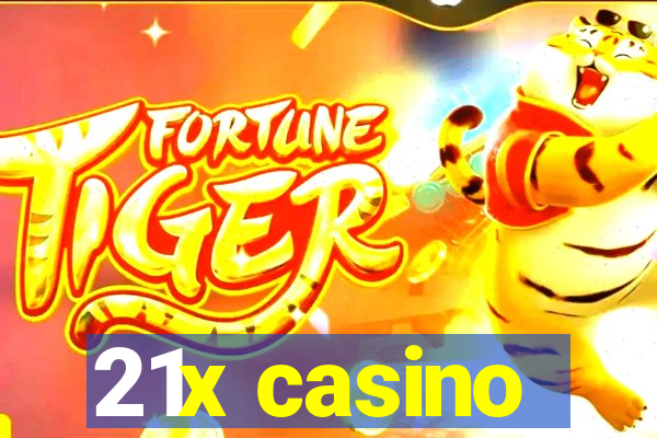 21x casino