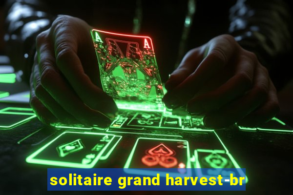 solitaire grand harvest-br