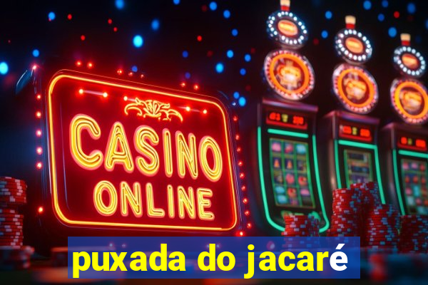 puxada do jacaré