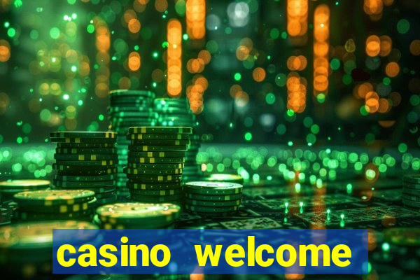 casino welcome bonus without deposit