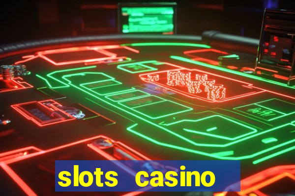 slots casino  lasvegas slots