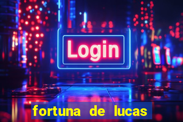 fortuna de lucas lima cantor