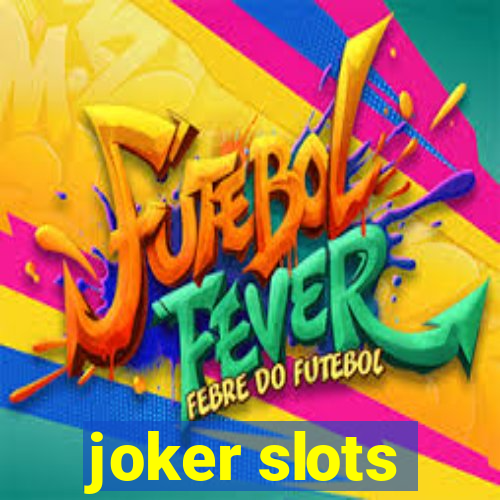 joker slots