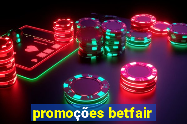 promoções betfair