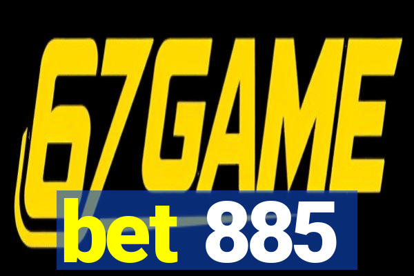 bet 885