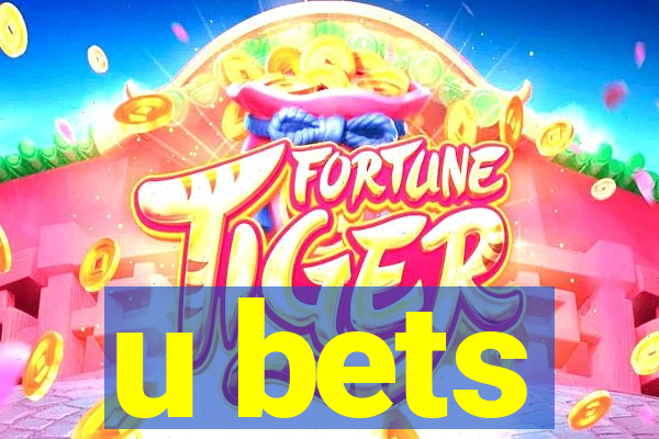 u bets