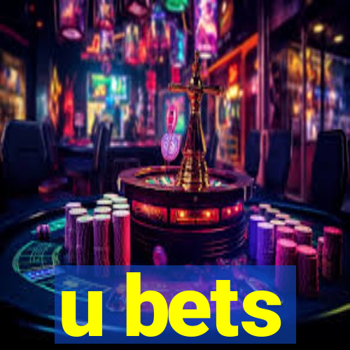 u bets