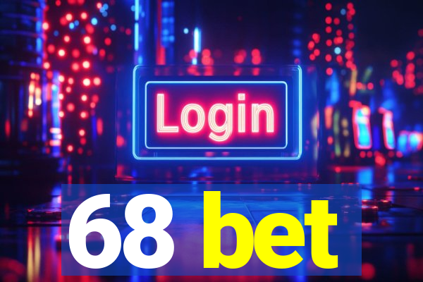 68 bet