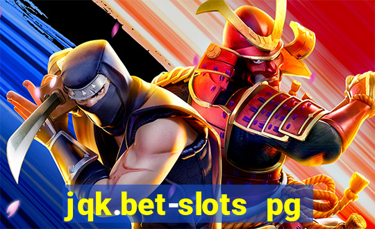 jqk.bet-slots pg online games